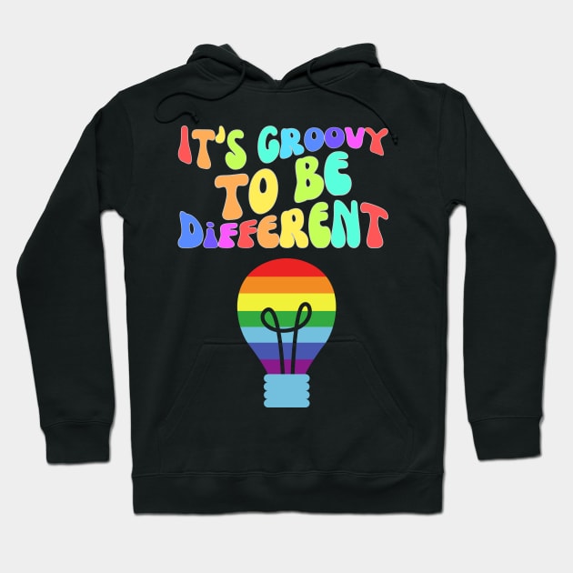 It's Groovy To Be Different Hoodie by SparksTeez